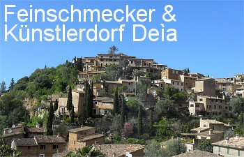 Deia: das Feinschmeckerdorf Mallorca